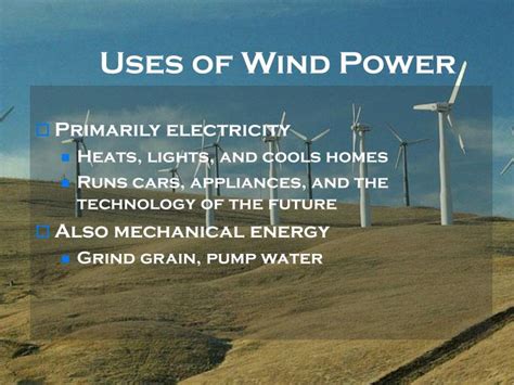 Wind Power Energy Uses